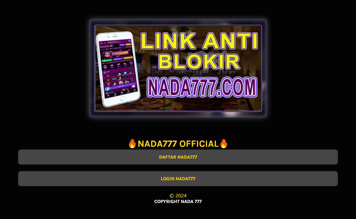 NADA777 => Link Game Gacor Official Terbaik in this world