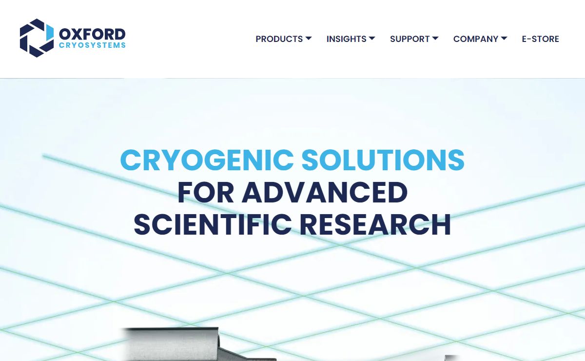 Cryogenic Solutions for Advanced Scientific Research • Oxford Cryosystems