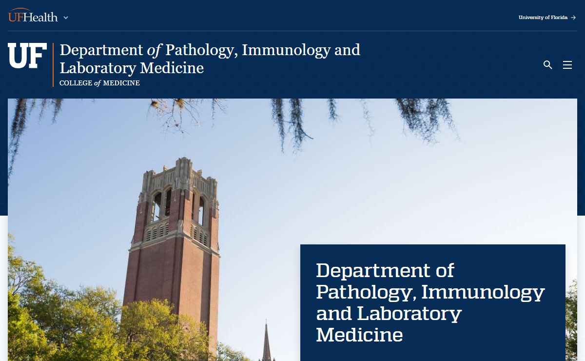 Department of Pathology, Immunology and Laboratory Medicine » College of Medicine » University of Florida