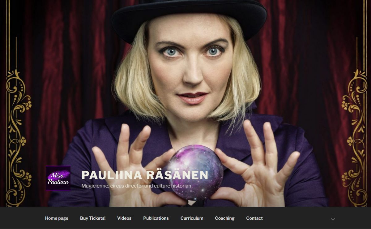 Pauliina Räsänen – Magicienne, circus director and culture historian