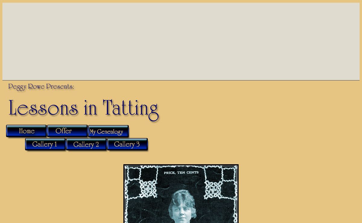Peggy Rowe's "Lessons In Tatting" Scans from a book published in 1916.