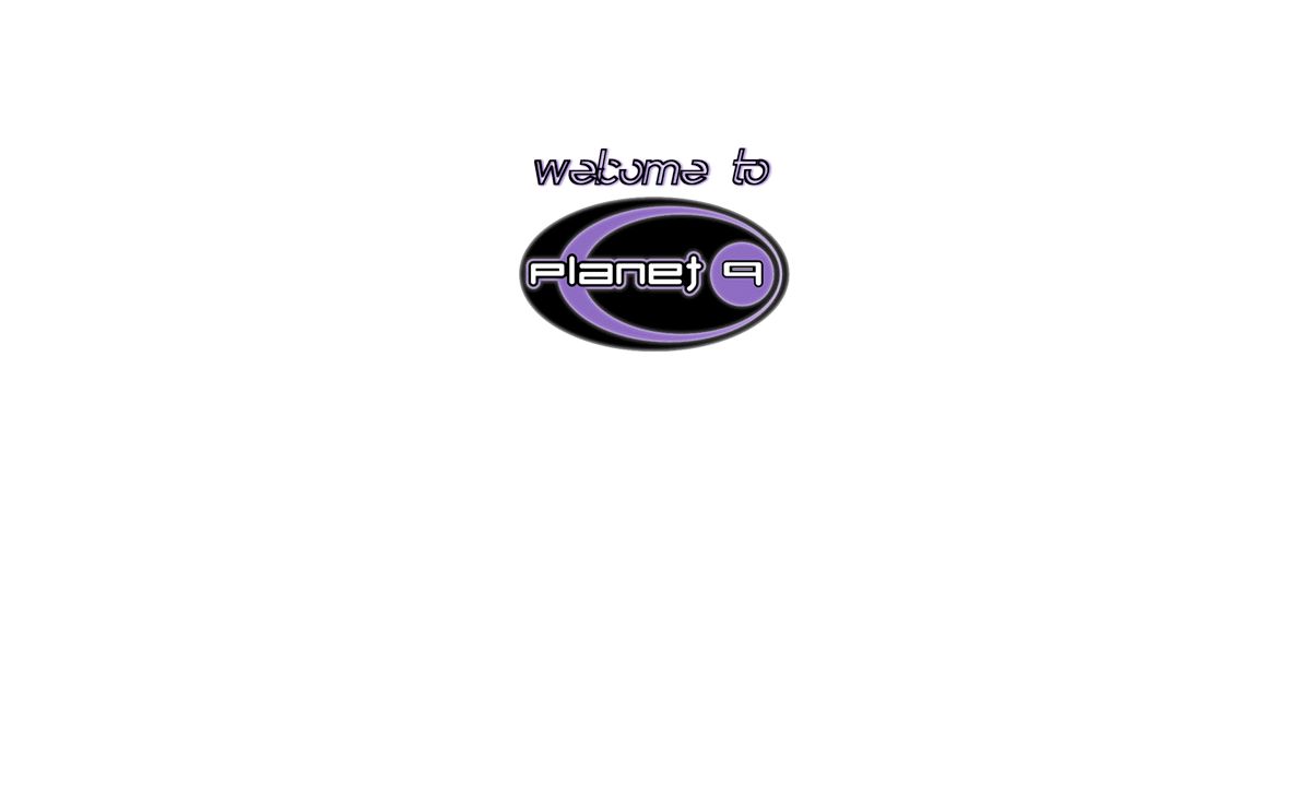 Welcome to Planet 9