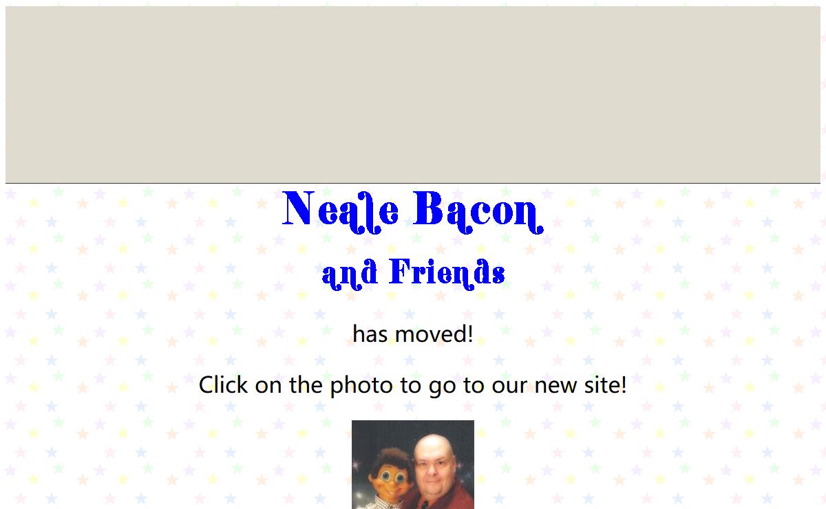 Neale Bacon and Friends Home Page!