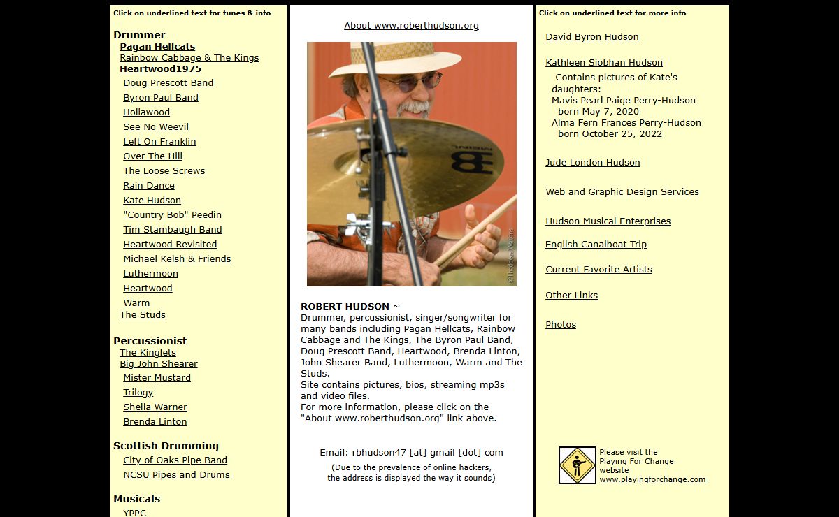 Robert Hudson - Drummer for Heartwood, Brenda Linton, Luthermoon, Warm, Big John Shearer and many others.