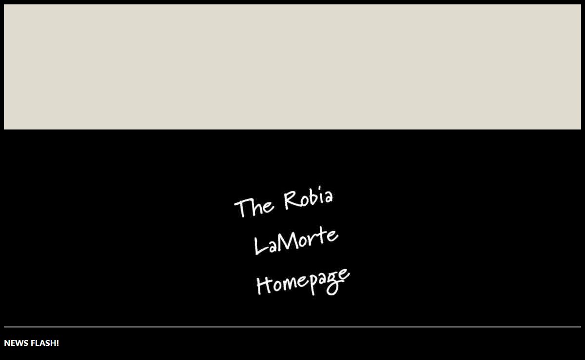 The Robia LaMorte HomePage