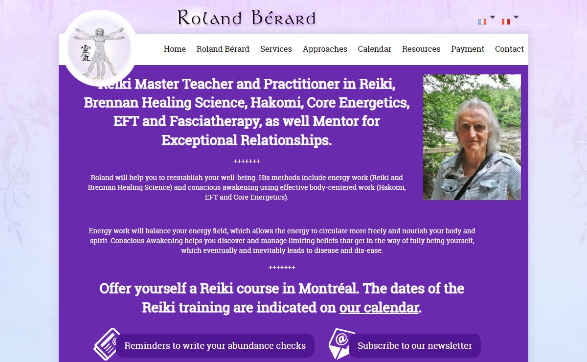 Roland Bérard - Maître Reiki : Cours de Reiki offerts à Montréal. Science Brennan, Hakomi, EFT / TLÉ