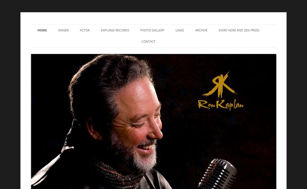 Ron Kaplan | Singer and Actor out on loan . . .