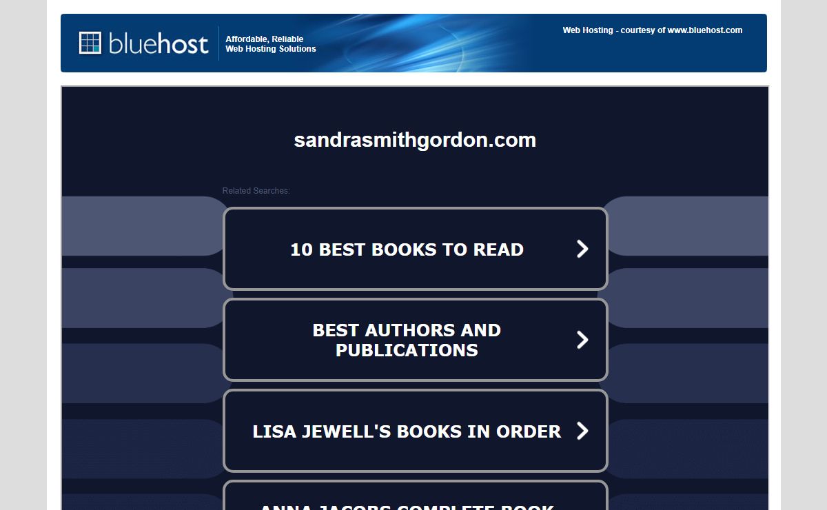 Welcome sandrasmithgordon.com - BlueHost.com