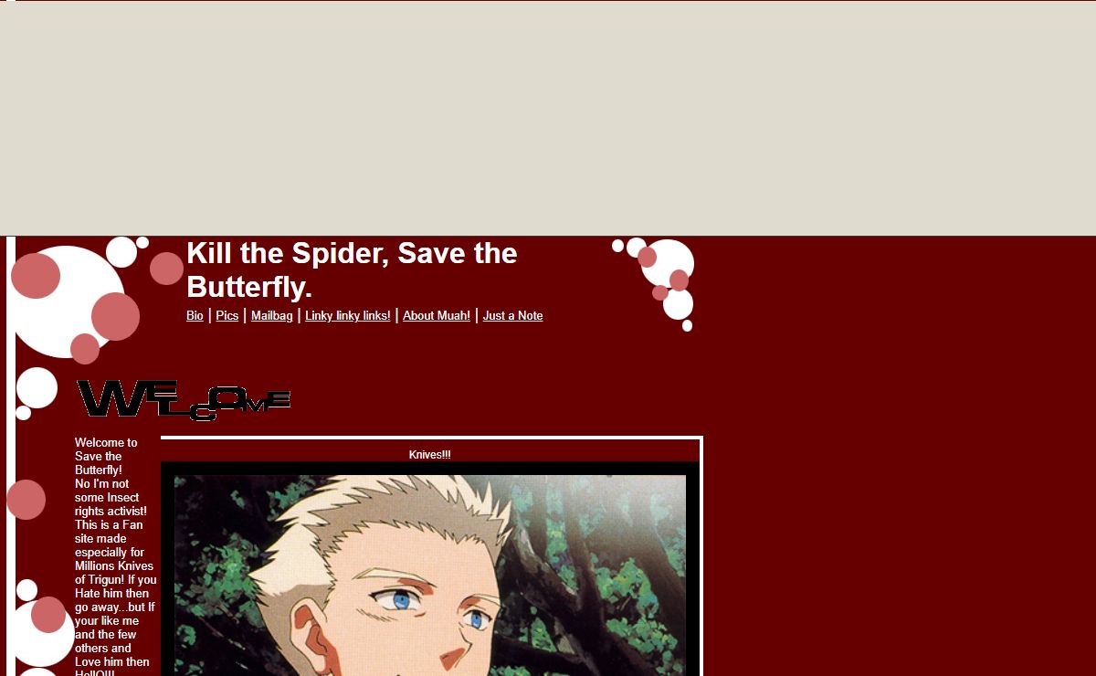 Kill the Spider, Save the Butterfly.