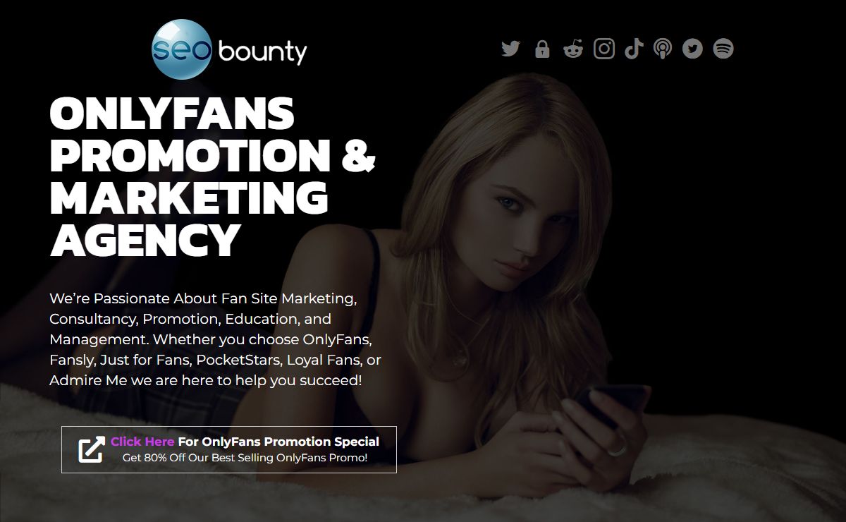 OnlyFans Promotion & Marketing Agency | SEO Bounty