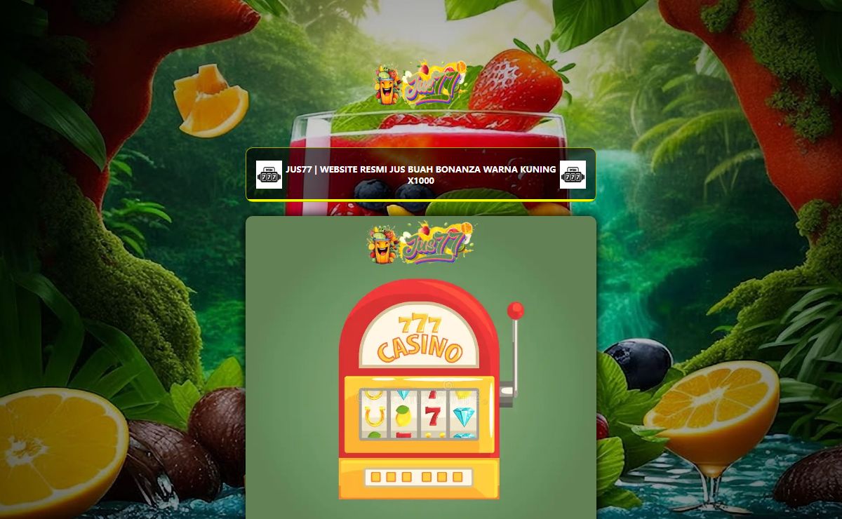 Jus77 | Website Resmi Jus Buah Bonanza Warna Kuning X1000