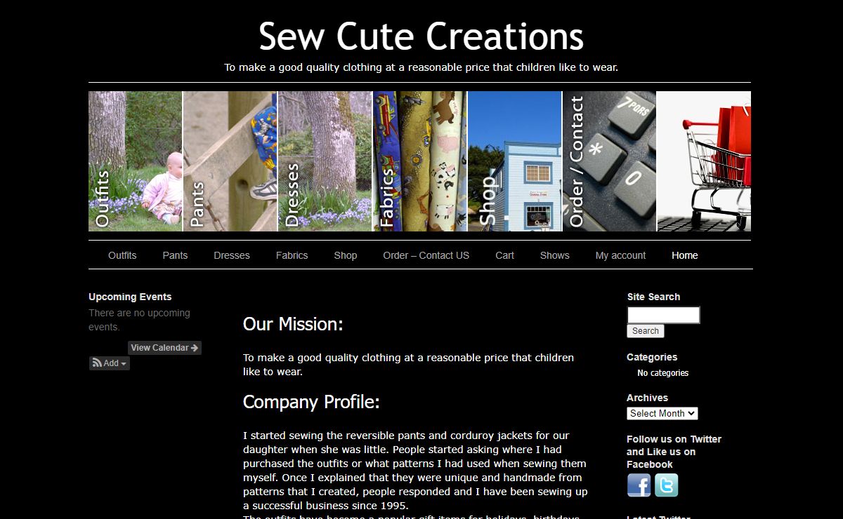 Sew Cute Creations – To make a good quality clothing at a reasonable price that children like to wear.