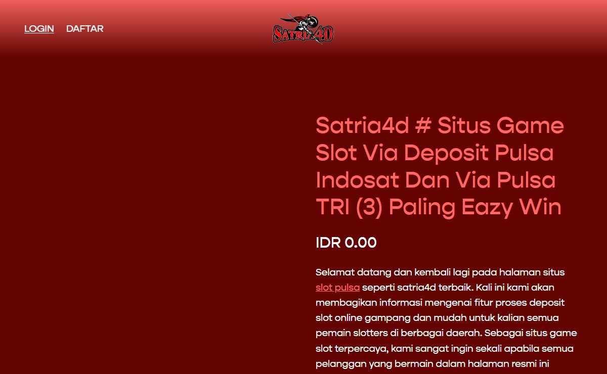 Satria4d # Situs Game Slot Via Deposit Pulsa Indosat Dan Via Pulsa TRI (3) Paling Eazy Win