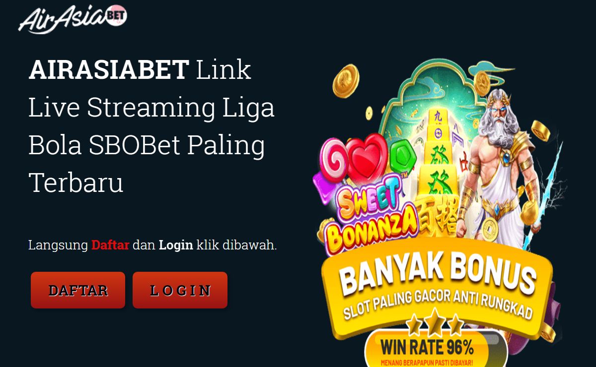 AirasiaBet : Link Live Streaming Liga Bola SboBet Paling Terbaru