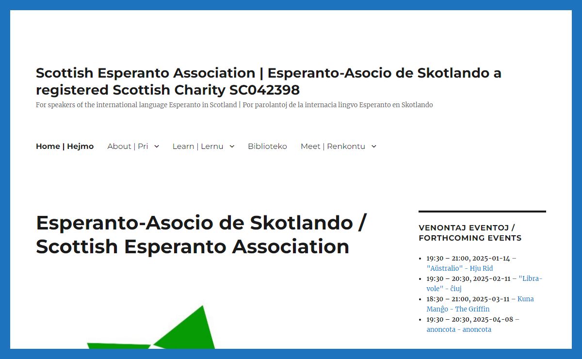 Scottish Esperanto Association | Esperanto-Asocio de Skotlando a registered Scottish Charity SC042398 – For speakers of the international language Esperanto in Scotland | Por parolantoj de la internacia lingvo Esperanto en Skotlando