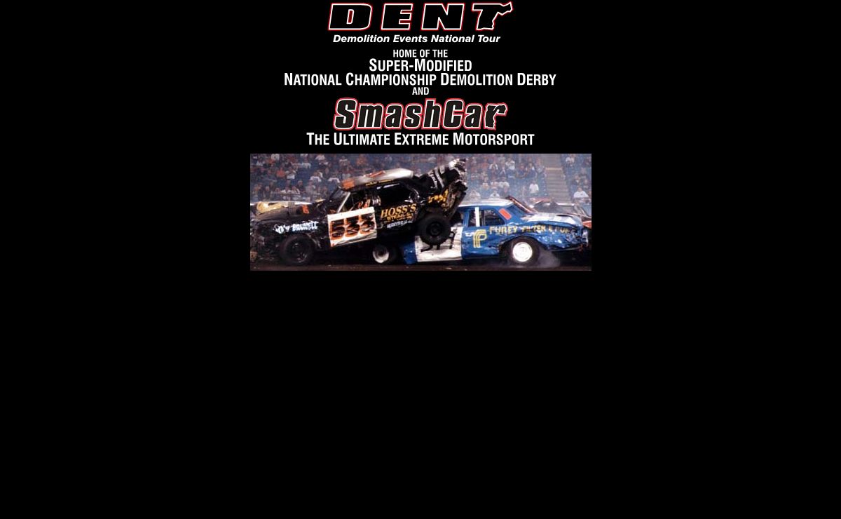 D.E.N.T. - Demolition Events National Tour