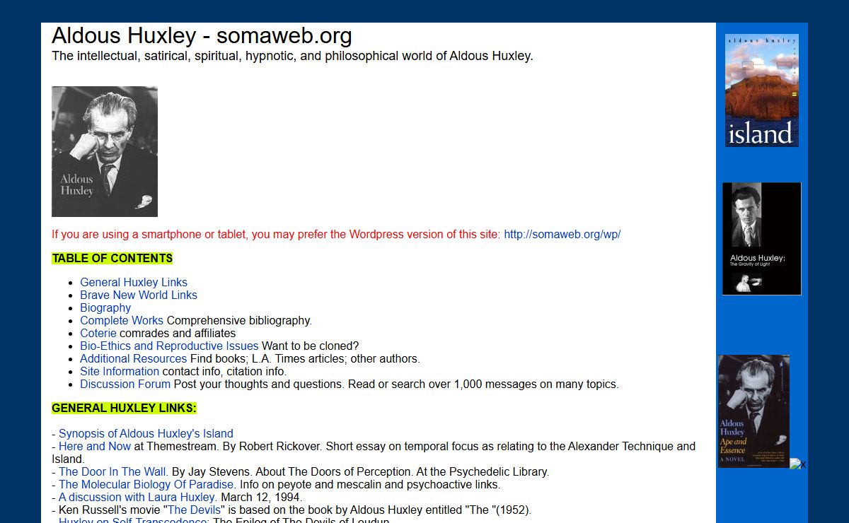 Aldous Huxley - somaweb.org - biography, texts, bibliography and articles, including Brave New World content.