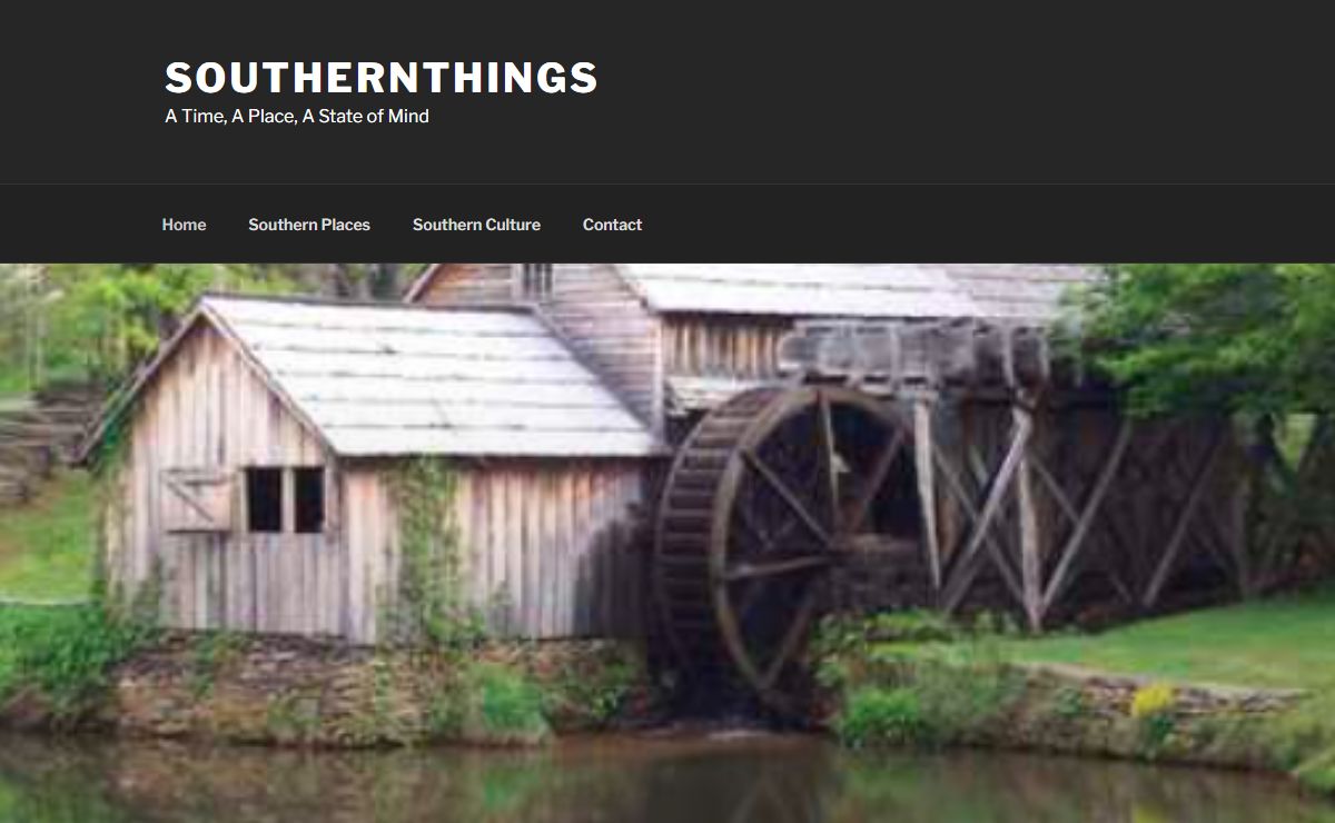 SouthernThings – A Time, A Place, A State of Mind