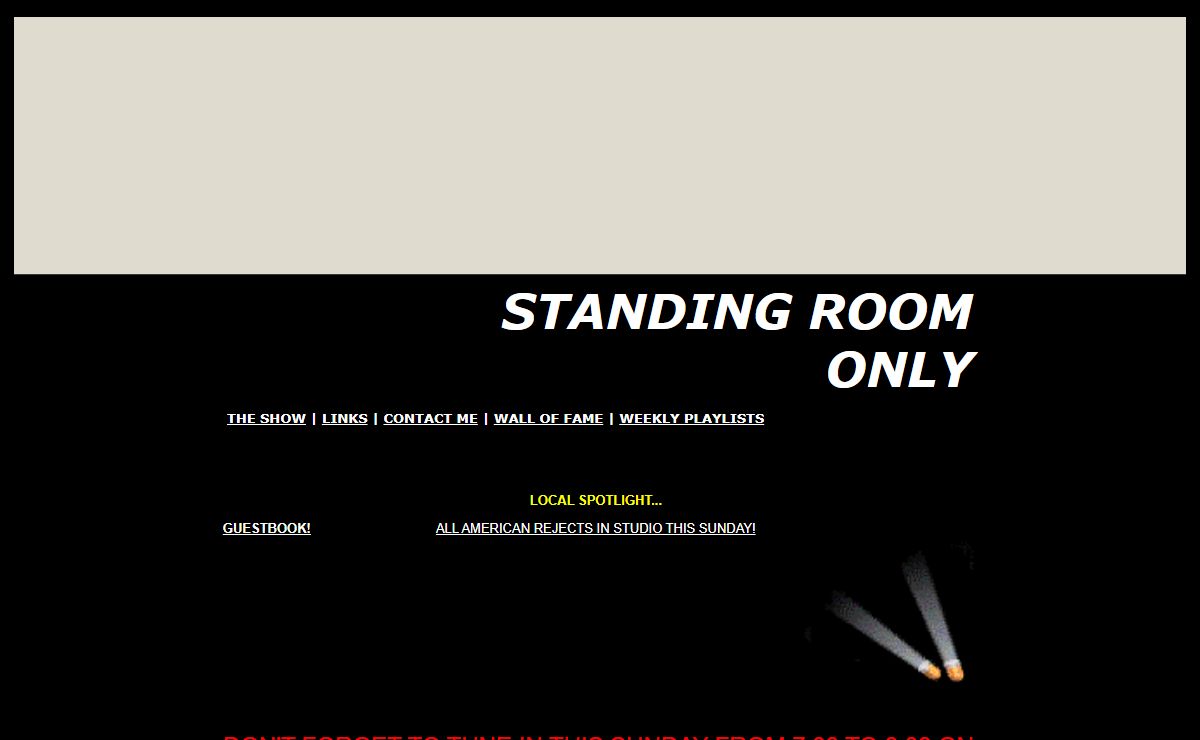 STANDING ROOM ONLY