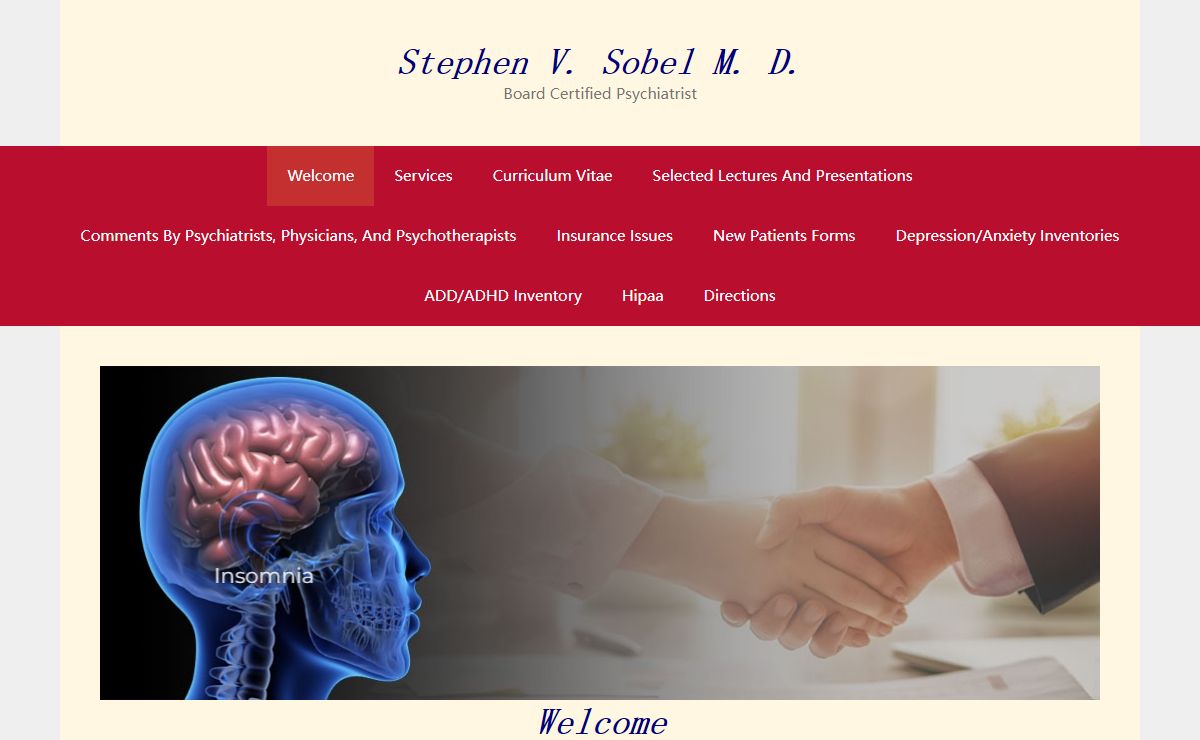 Welcome - Stephen V. Sobel M. D. - Board Certified Psychiatrist