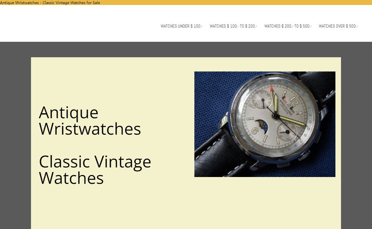Antique Wristwatches - Classic Vintage Watches