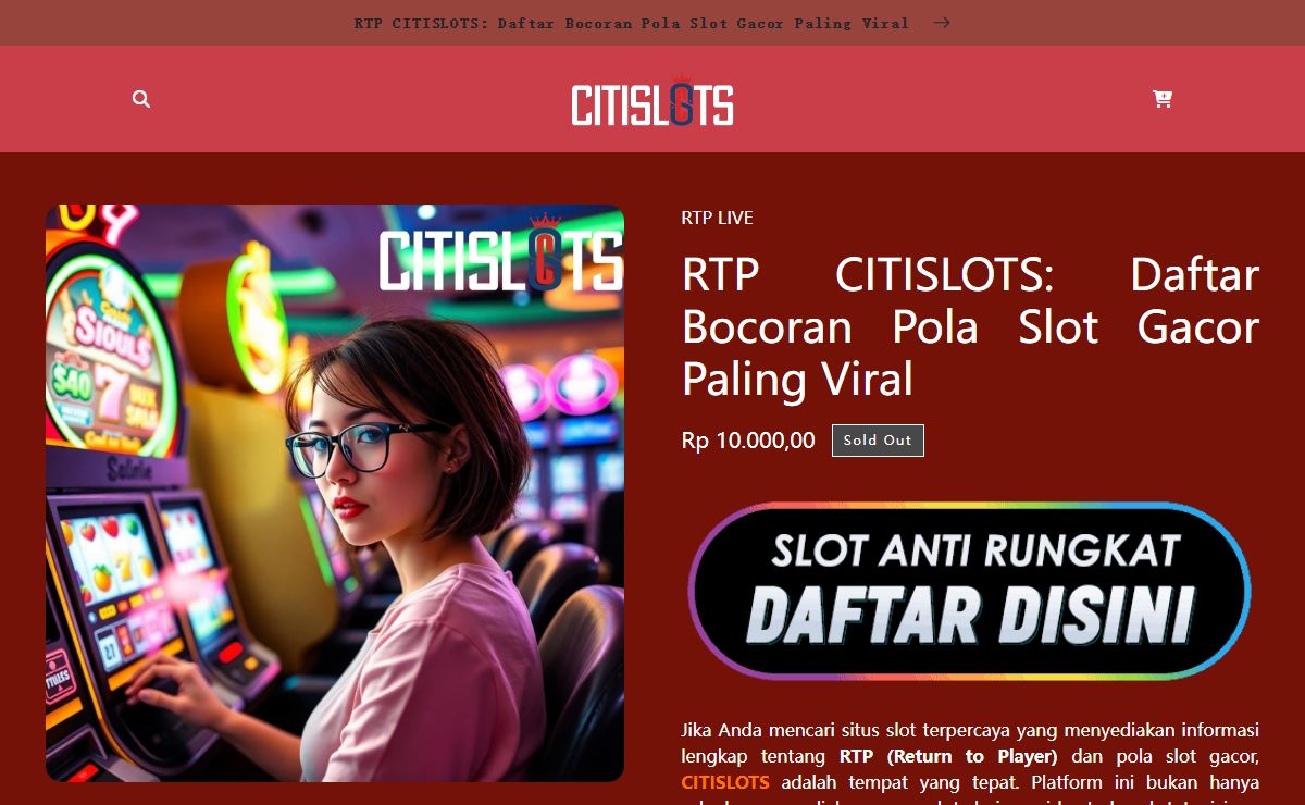 RTP CITISLOTS: Daftar Bocoran Pola Slot Gacor Paling Viral