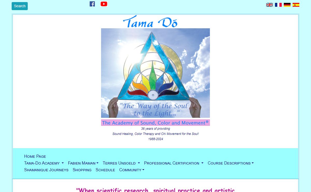 Tama-Do, The Academy of Sound Healing, Color Therapy and Chi Movement