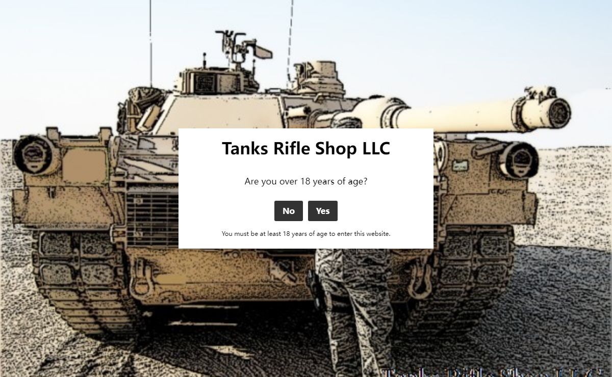 Age Verification - Tanks Rifle Shop LLC