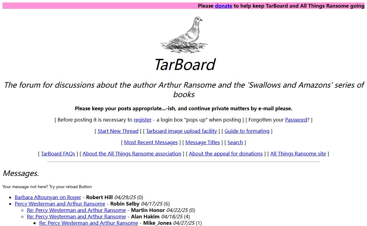 TarBoard: Forum for discussions on Arthur Ransome and the 'Swallows and Amazons' series of books