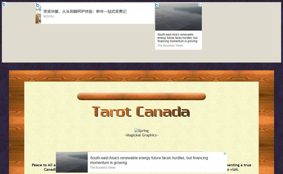 2013-09-05 | Tarot Canada | Home Page | We are an organization dedicated to presenting a true Canadian face in the international Tarot community. This is a fun, informative and interactive site.