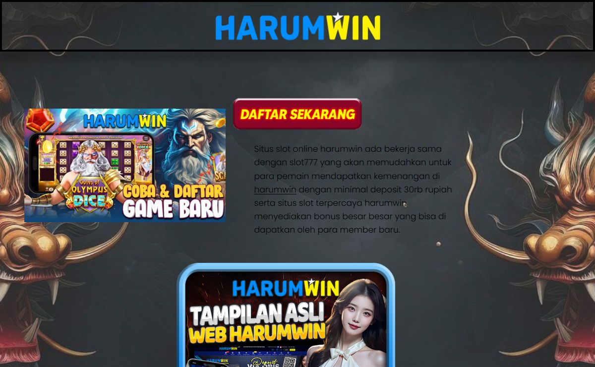 Harumwin Link Slot777 Alternatif terpercaya Dan Promo Besar-Besaran Untuk Member Baru