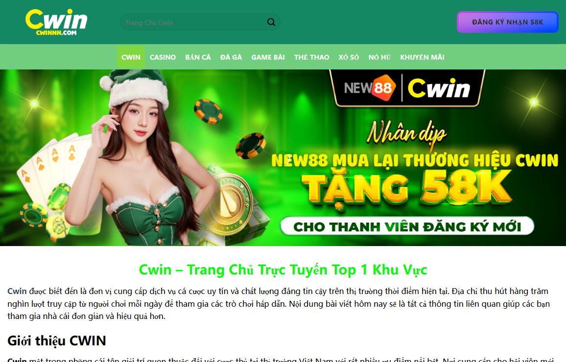 Cwin - Trang Chủ Trực Tuyến Top 1 Khu Vực