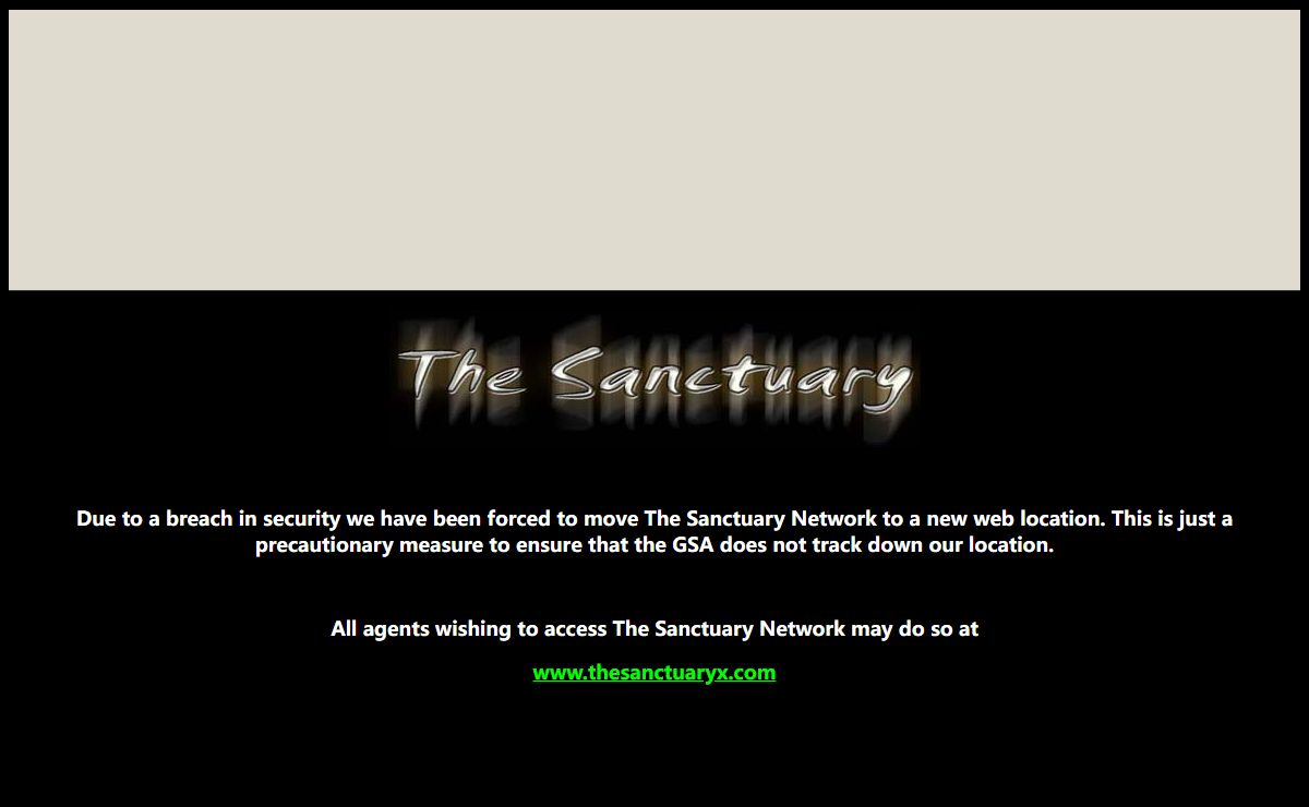 Due to a breach in security we have been forced to move The Sanctuary Network to a new web location