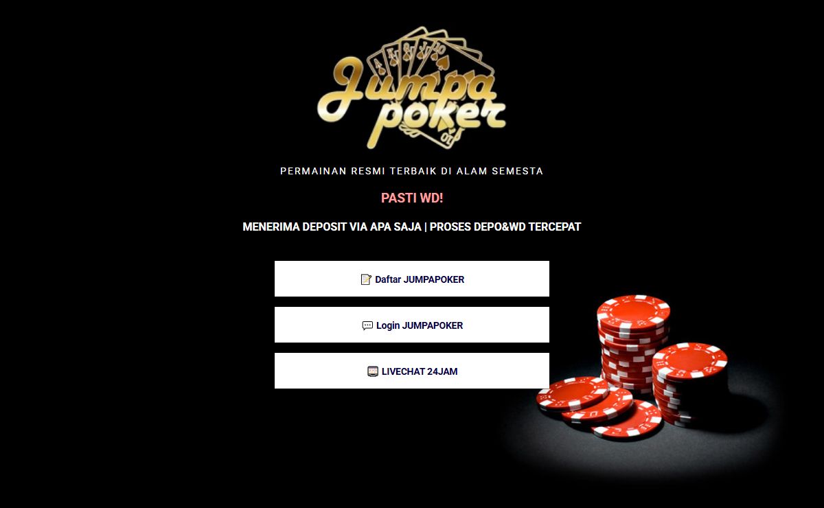JumpaPoker - Situs Online Terbaik dan Terpecaya