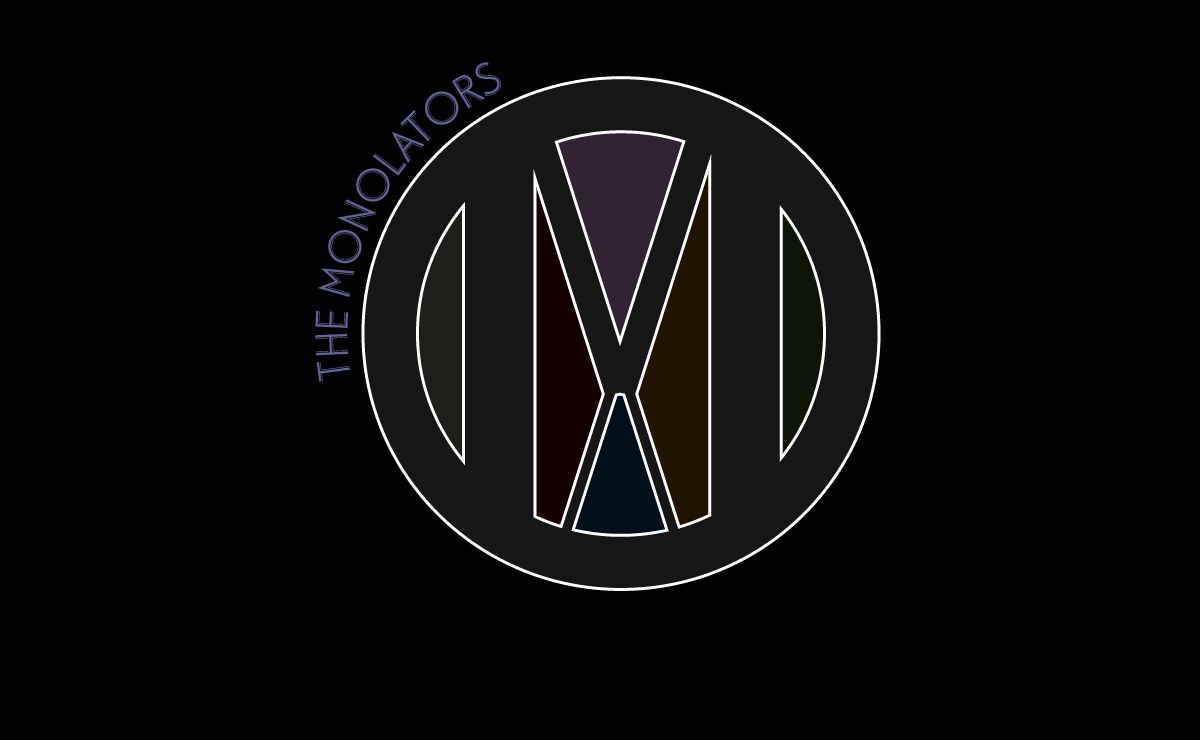 THE MONOLATORS || OFFICIAL SITE