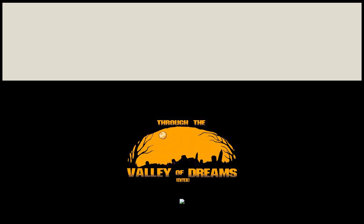 Through The Valley Of Dreams