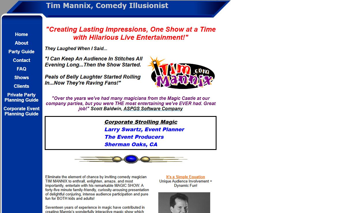 Tim Mannix, Humorist, Magician & More!