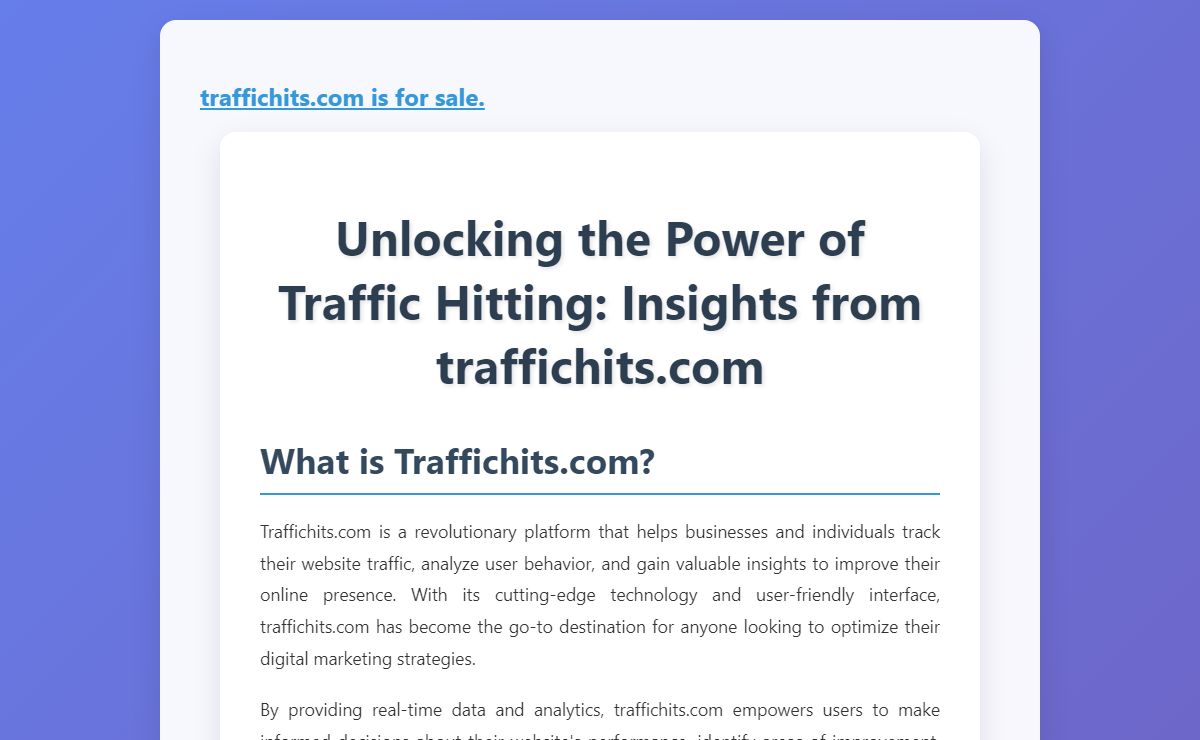 Unlocking the Power of Traffic Hitting: Insights from traffichits.com