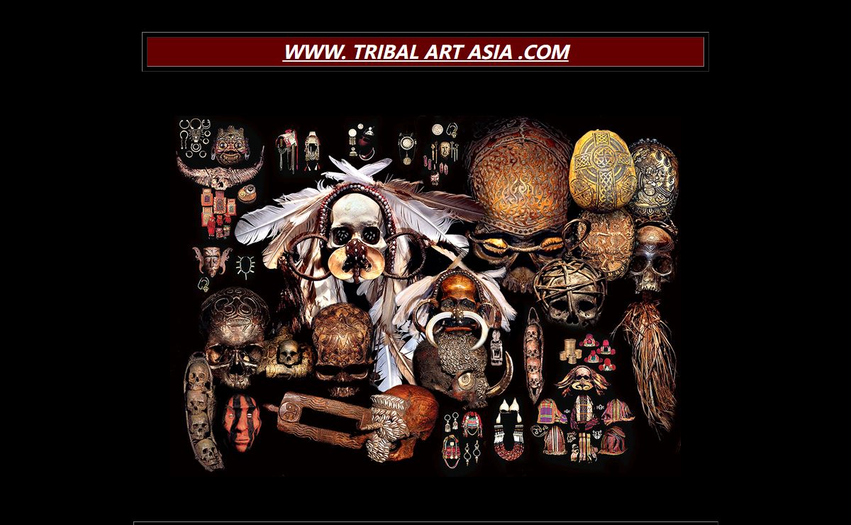 ASIAN TRIBAL ART: DAVID HOWARD ASIAN TRIBAL ARTIFACTS