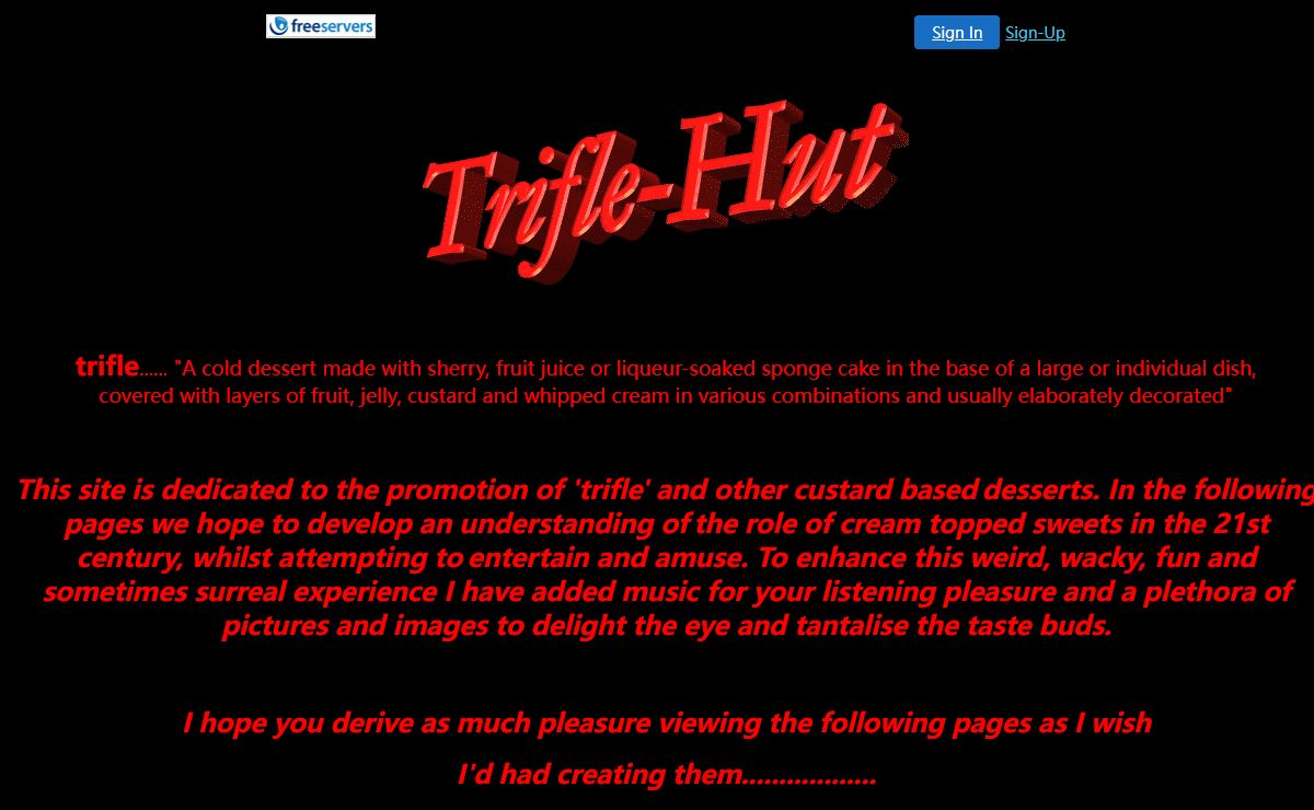 Trifle-Hut a veritable plethora of trifle humor
