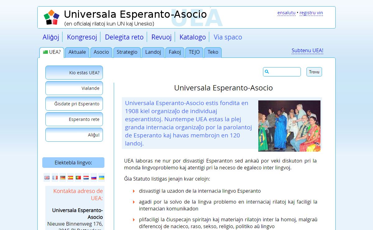Universala Esperanto-Asocio: Kio estas UEA?