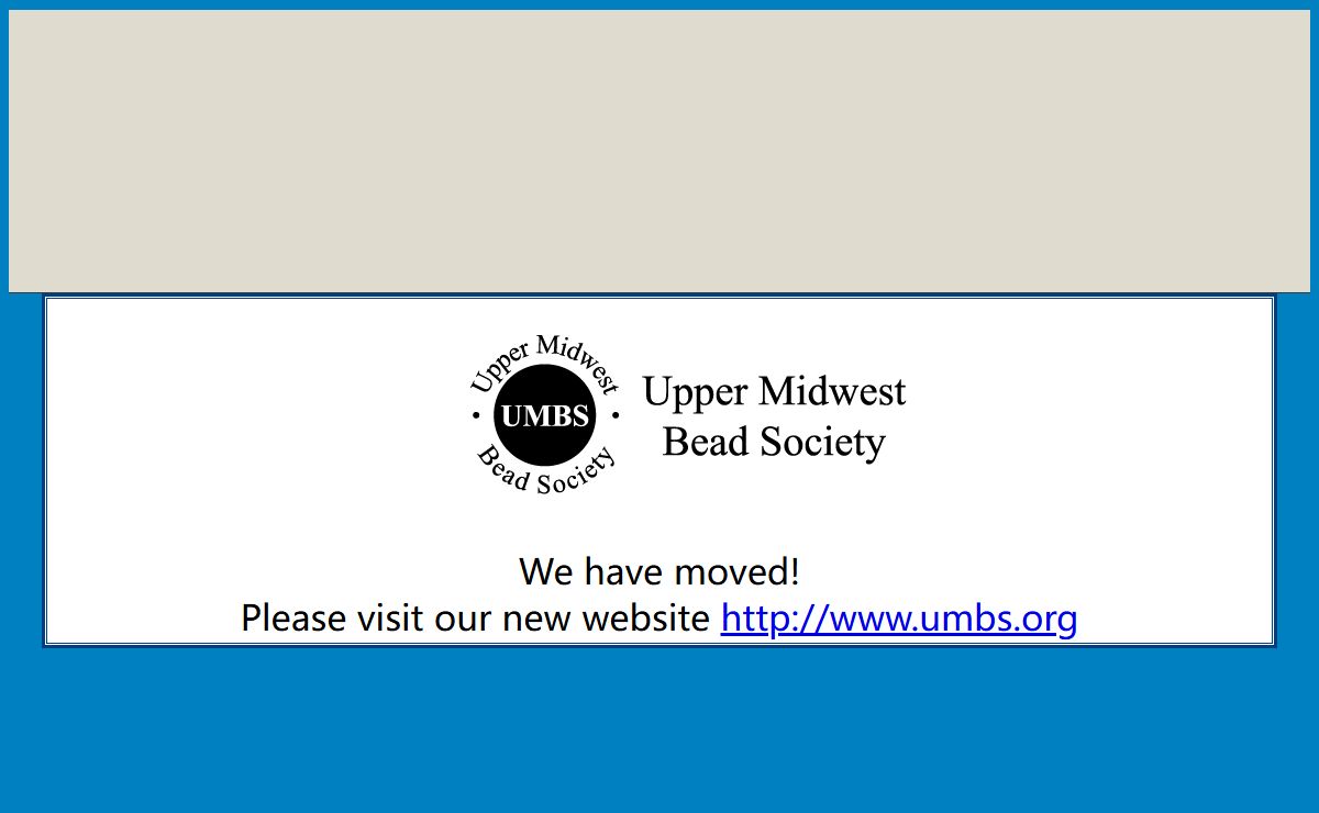 Link to the new Upper Midwest Bead Society (UMBS) website