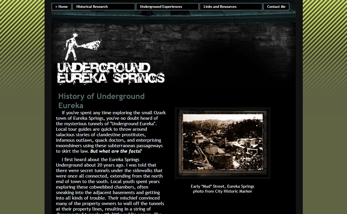 Underground Eureka Springs - Exploring the History of the Eureka Springs Underground Tunnel System