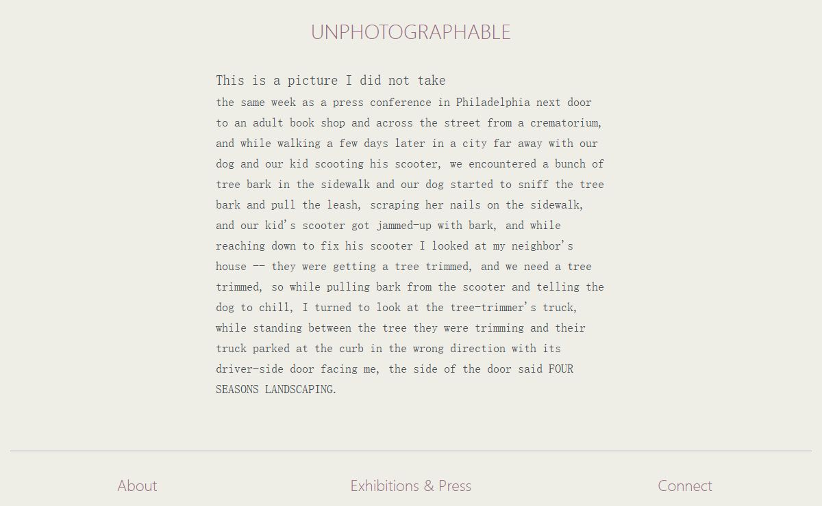 Unphotographable: a text account of pictures missed