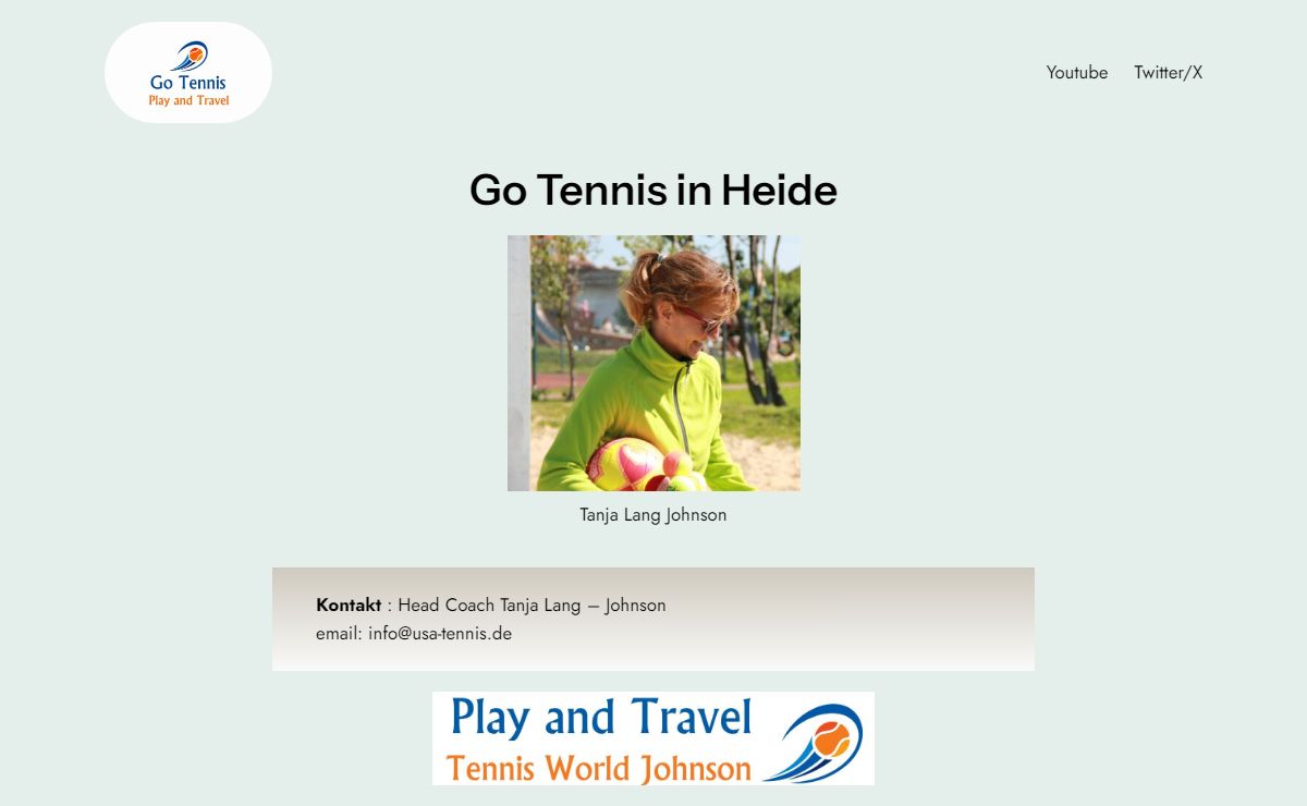 – Travel and play Tennis