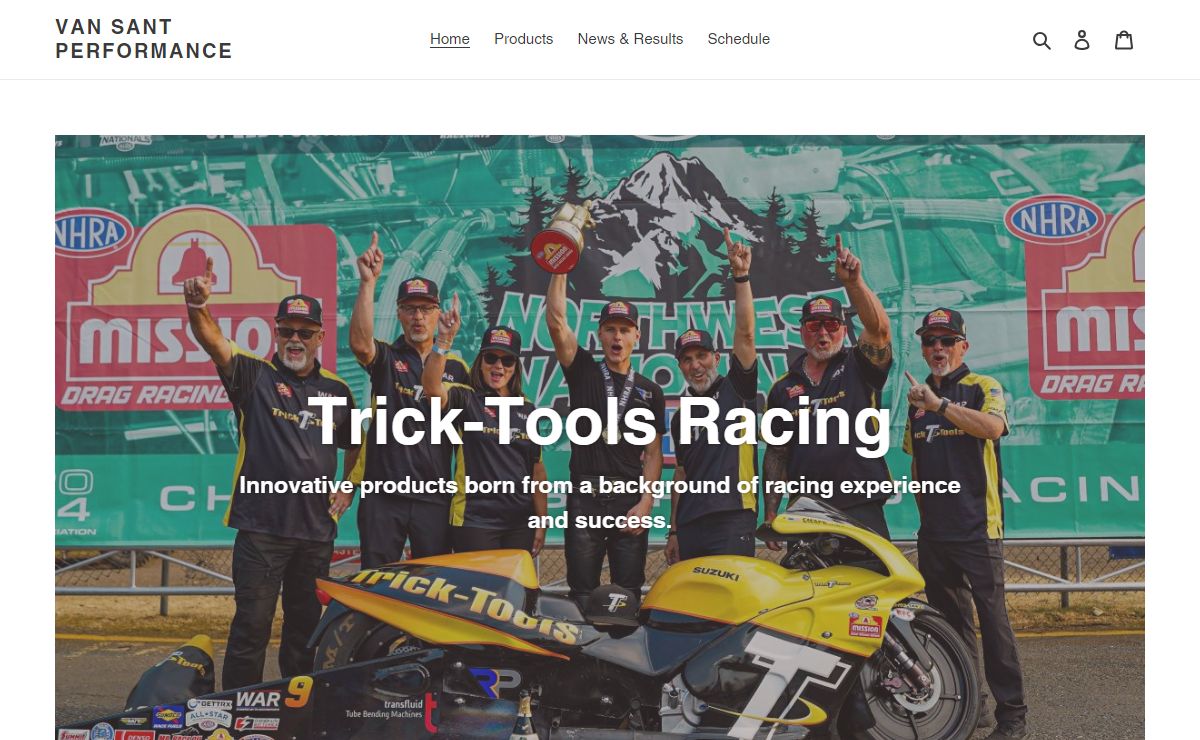 Van Sant Performance - Trick-Tools Racing Motorcycle Drag Racing Team
