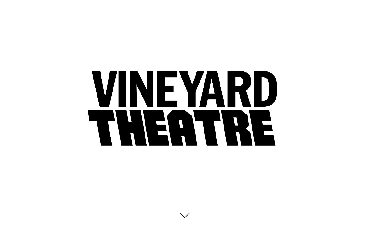 Homepage - Vineyard Theatre