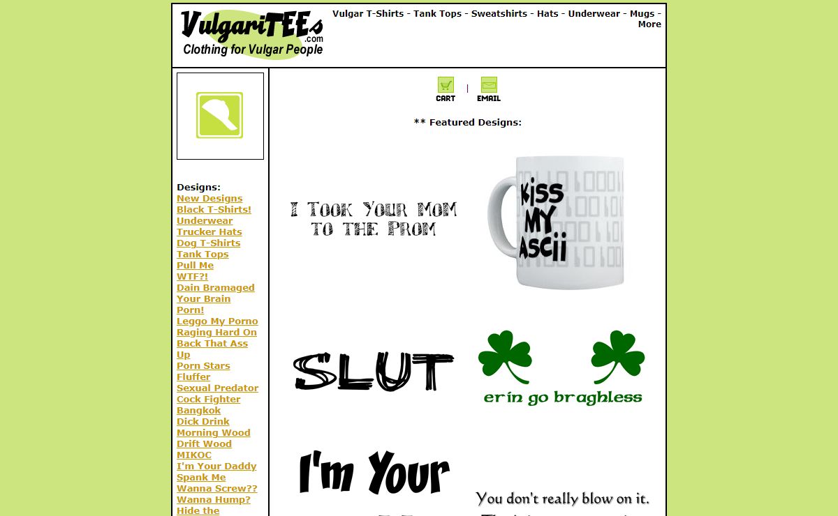 VulgariTEEs.com - Vulgar T-Shirts, Tanks, Hats, Underwear, and More.