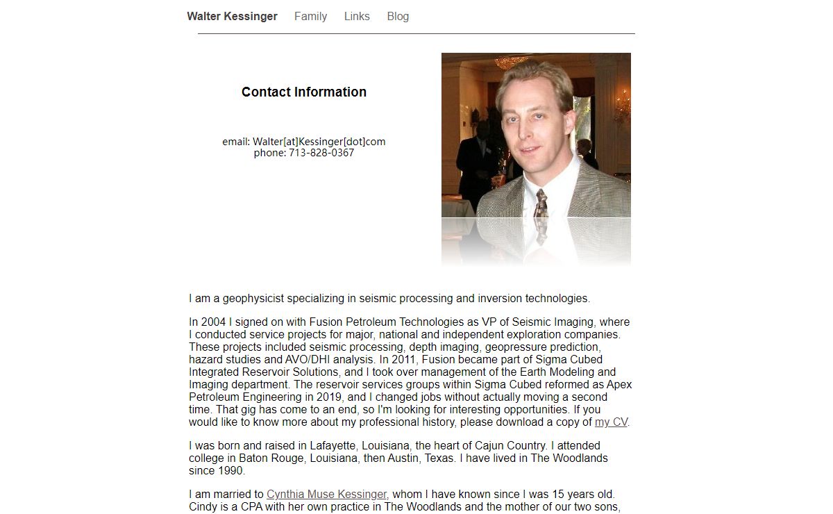 Contact Information email: Walter[at]Kessinger[dot]com phone: 713-828-0367