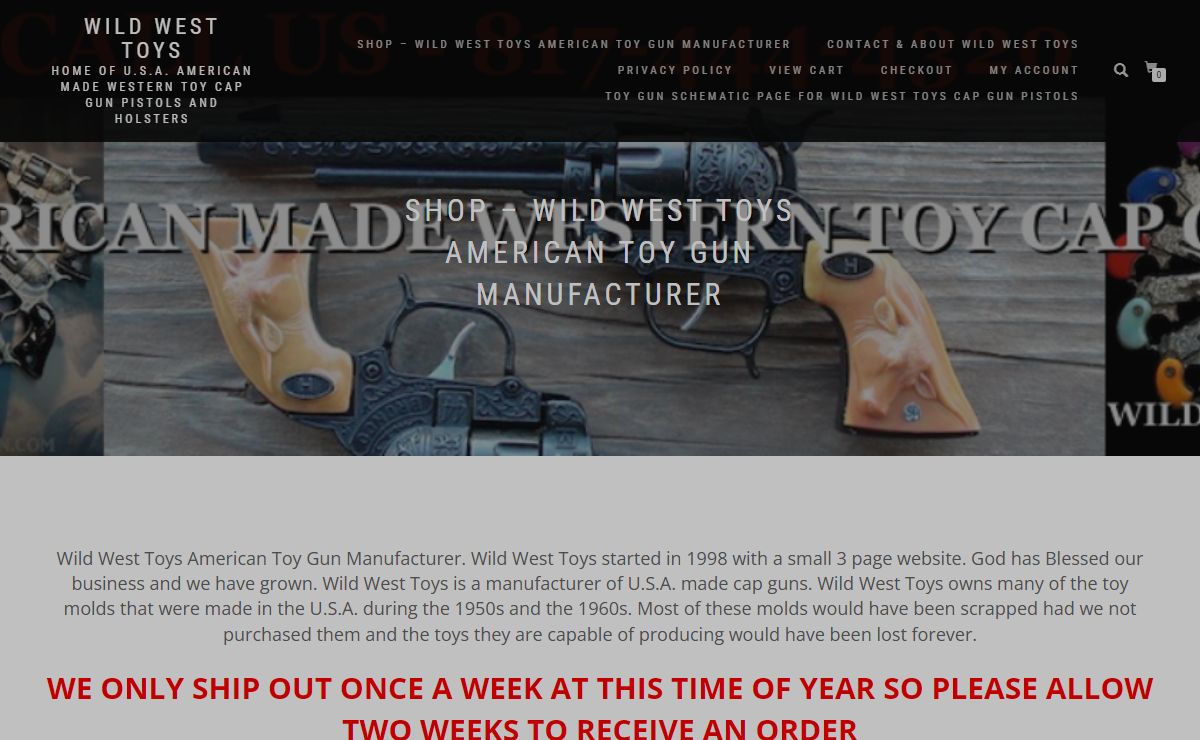 Wild West Toys – Home of U.S.A. American Made Western Toy Cap Gun Pistols and Holsters